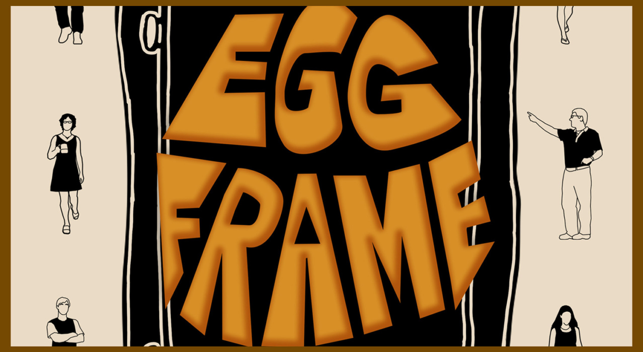 Egg Frame