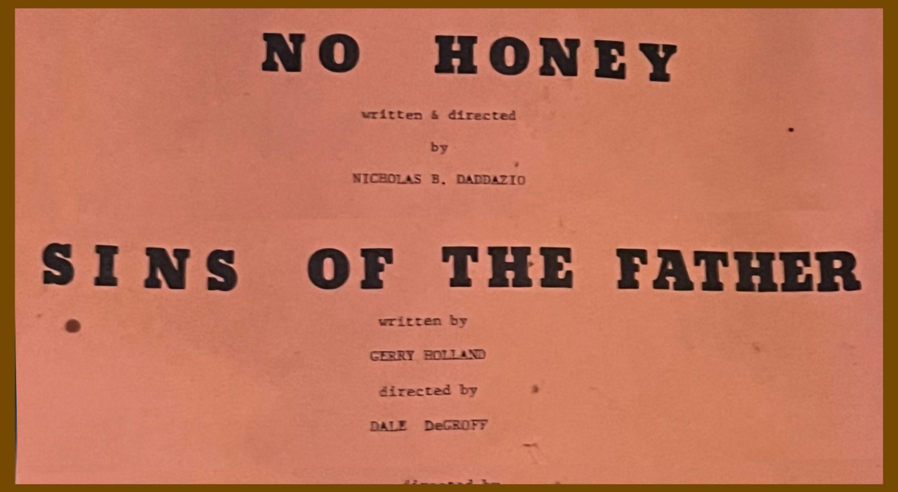Sins of the Father and No Honey