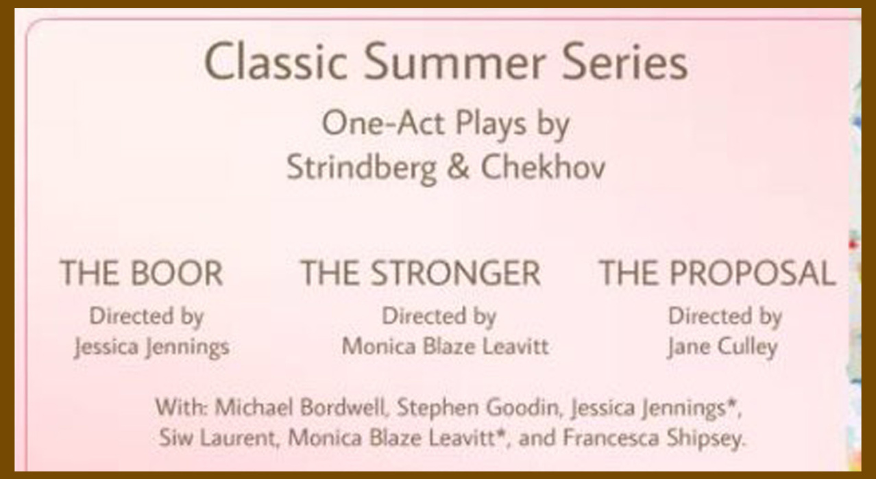3 One-Act Plays The Boor, The Stronger, The Proposal