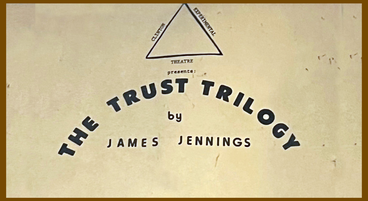 Our FIRST Show – The Trust Trilogy