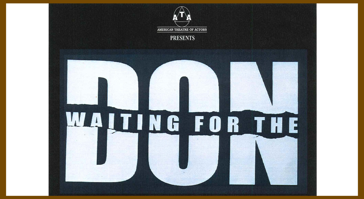 Waiting for The Don