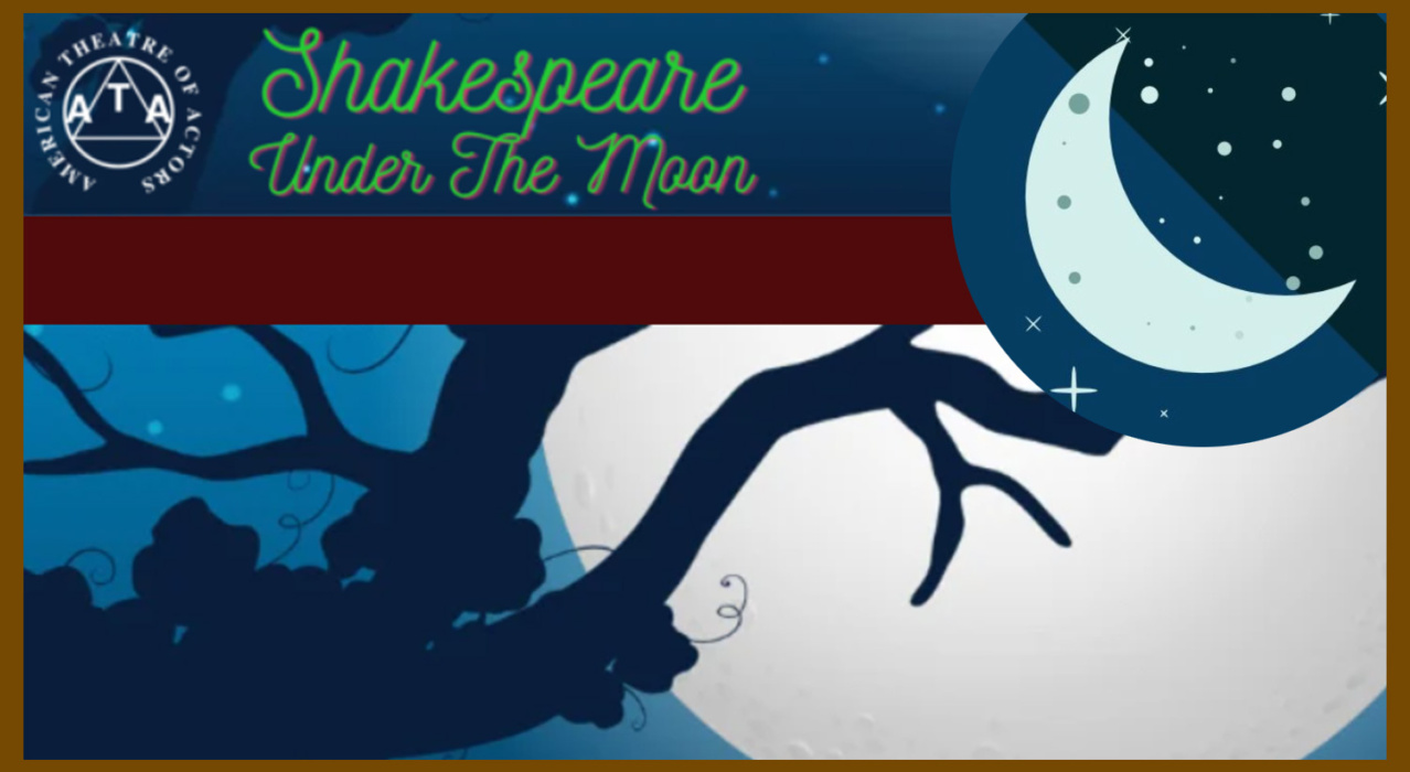 Shakespeare Under the Moon