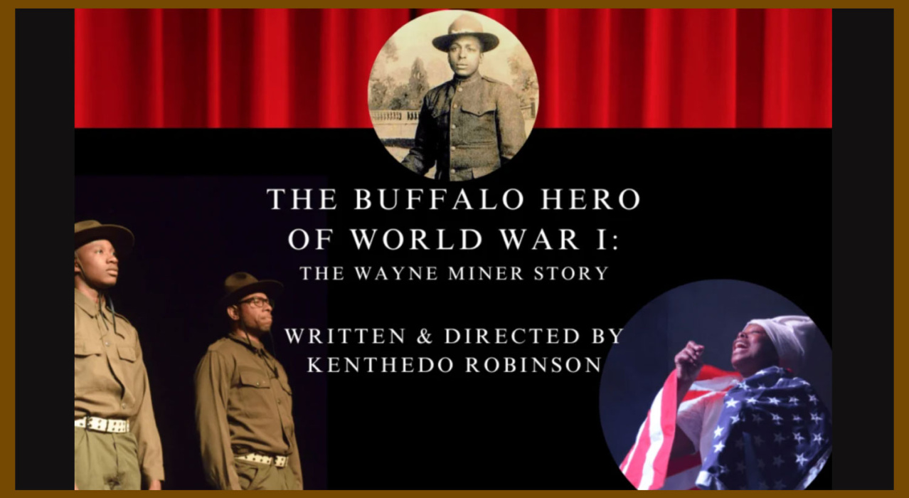 The Buffalo Hero of WWI: The Wayne Miner Story