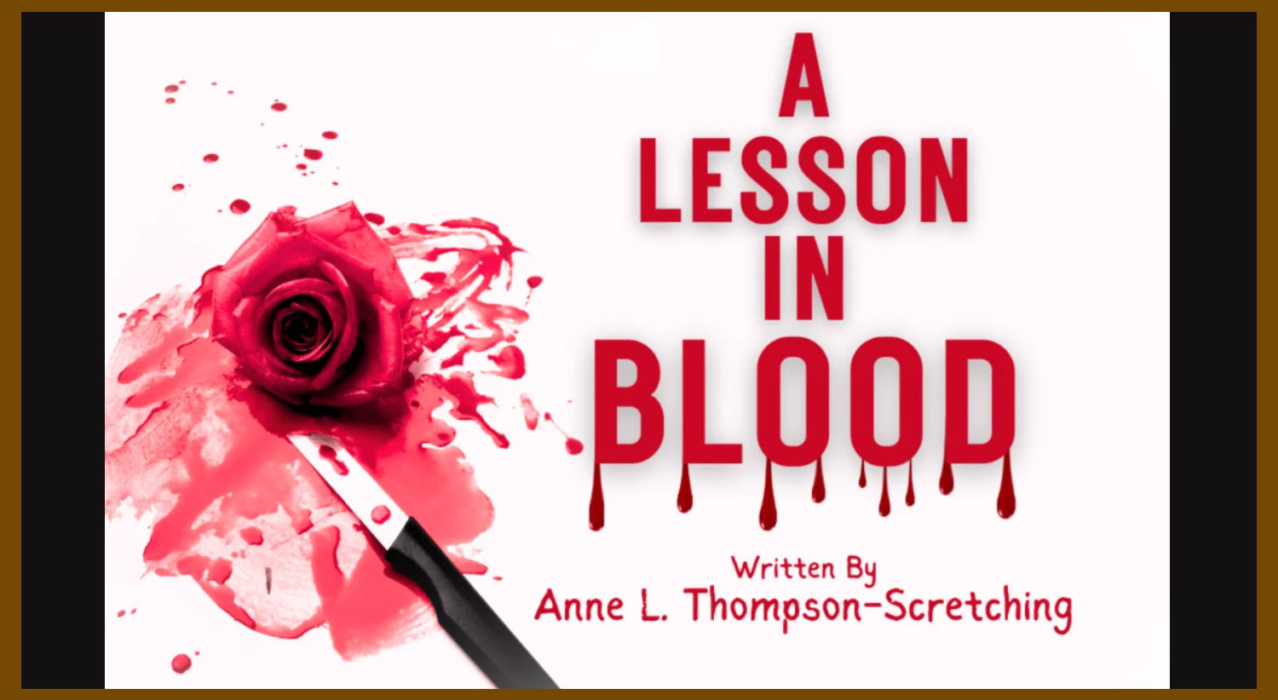 A Lesson In Blood